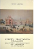 Medyczna i charytatywna działalność krakowskiego szpitala-konwentu