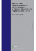 Naruszenie prawa własności intelektualnej w prawie prywatnym międzynarodowym