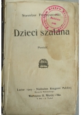 Dzieci szatana, 1907 r.