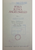 Poeci Języka Angielskiego ,Tom I