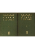 Ciała i dusze, Tom I i II
