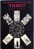 A complete guide to the tarot