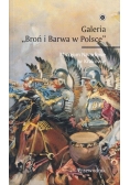 Galeria Broń i Barwa w Polsce