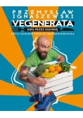 Vegenerata bieg przez kuchnię, czyli szalone menu ultramaratończyka
