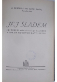 Jej śladem, 1938 r.