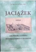 Jaciążek czyli jak Polska Ludowa demoralizowała młodzież