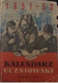 Kalendarz uczniowski 1951-52