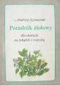 Poradnik ziołowy dla chorych na żołądek i wątrobę