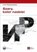 Szary kolor nadziei