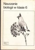 Nauczanie biologii w klasie 6