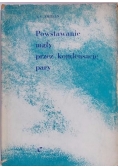 Powstawanie mgły przez kondensację pary