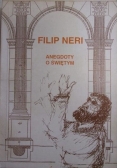 Filip Neri anegdoty o świętym
