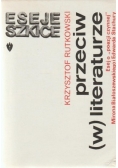 Przeciw (w) Literaturze