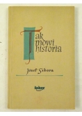 Sikora Józef - Tak mówi historia
