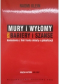 Mury i wyłomy czyli bariery i szanse
