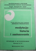 Medytacja historia i zastosowanie Studium o wychowaniu zeszyt 4