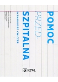 Pomoc przedszpitalna Scenariusze ćwiczeń