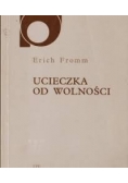 Ucieczka od wolności