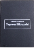 Toytomi Hideyoshi