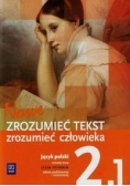 Nowe Zrozumieć tekst, zrozumieć człowieka 2 Podręcznik, Część 1, Zakres podstawowy i rozszerzony, WSiP