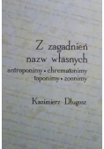 Z zagadnień nazw własnych