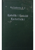 Katolik i kościół katolicki, 1931r.