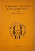 II Krajowy Kongres Eucharystyczny. Pomoce Liturgiczne