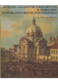Kościół i klasztor Sakramentek w Warszawie Pomnik Zwycięstwa pod Wiedniem