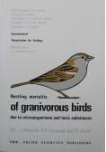 Nestling mortality of granivorous birds
