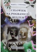 Człowiek na pograniczu kultur