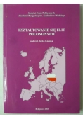 Kształtowanie się elit polonijnych