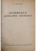 Ustawiacz automatów tokarskich
