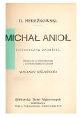 Michał Anioł, ok. 1913r.