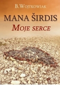 Mana širdis. Moje serce