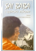Sai Baba i Górski Aśram