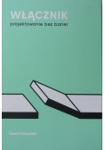 Włącznik projektowanie bez barier