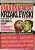 Kwaśniewski kontra Krzaklewski i ten trzeci