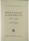 Mieczysław Karłowicz 1876 1909 1949 r.