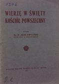Wierzę w Święty Kościół Powszechny, 1912 r.
