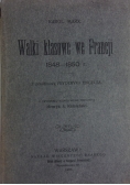 Walki klasowe we Francji 1848-1850,1907r.