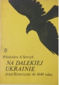 Na dalekiej Ukrainie