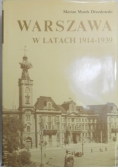 Warszawa w latach 1914 - 1939