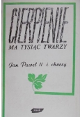 Cierpienie ma tysiąc twarzy