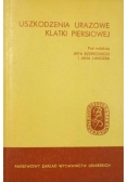 Uszkodzenia urazowe klatki piersiowej