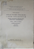 Atlas flory polskiej i ziem ościennych Tom VII Zeszyt 3