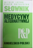 Słownik medycyny alternatywnej