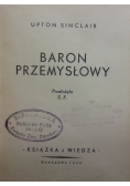 Baron przemysłowy, 1949r.