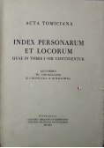 Acta Tomiciana Index personarum et locorum quae in tomis I VIII continentur