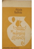W wolińskiej strażnicy