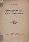 Reinkarnacja dusz w świetle filozofji moralnej, 1935 r.